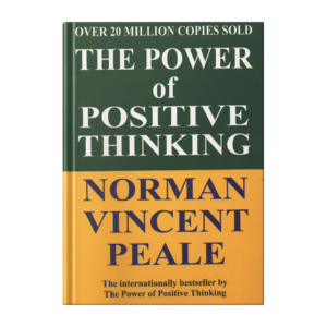 The Power of Positive Thinking – Norman Vincent Peale (paperback)